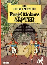Cover Thumbnail for Tintins opplevelser (Allers Forlag, 1978 series) #7 - Kong Ottokars septer