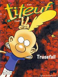 Cover Thumbnail for Titeuf (Hjemmet / Egmont, 2000 series) #7 - Trusefall