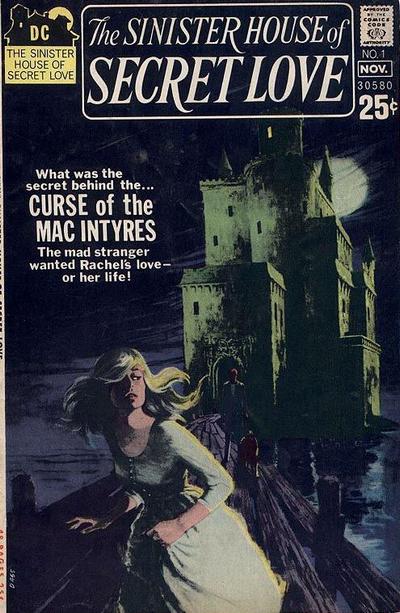 Cover for The Sinister House of Secret Love (DC, 1971 series) #1