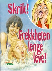 Cover Thumbnail for Skrik! Frekkheten lenge leve! (Serieforlaget / Se-Bladene / Stabenfeldt, 2002 series) 