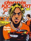 Cover for Dennis Kickstart (Serieforlaget / Se-Bladene / Stabenfeldt, 2001 series) #20 - Rollebyttet