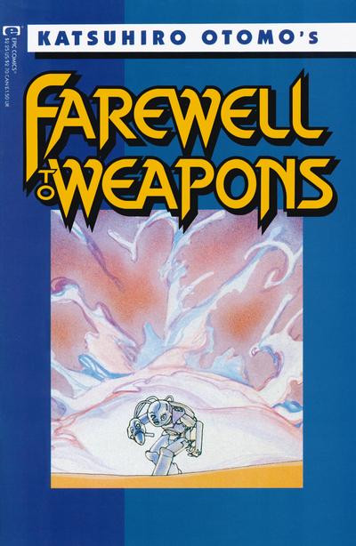 Cover for Farewell to Weapons (Marvel, 1992 series) #1