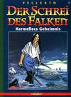 Cover for Der Schrei des Falken (comicplus+, 1998 series) #1 - Kermellecs Geheimnis