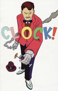 Cover Thumbnail for Clock! (Zoo Arsonist Press, 1996 series) #2