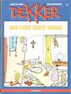 Cover for Dekker (comicplus+, 1986 series) #2 - Der Liebe zarte Bande