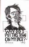 Cover for Why Did I Put This Town On My Face? (Matt Wiegle, 2008 series) #[nn]