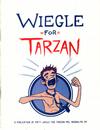 Cover for Wiegle for Tarzan (Matt Wiegle, 2009 ? series) #[nn]