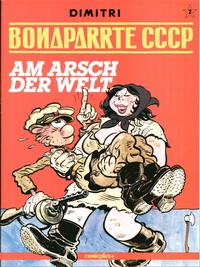 Cover Thumbnail for Bonaparrte CCCP (comicplus+, 1990 series) #2 - Am Arsch der Welt