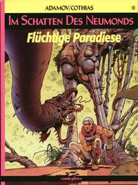 Cover Thumbnail for Im Schatten des Neumonds (comicplus+, 1988 series) #9 - Flüchtige Paradiese