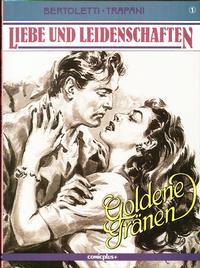 Cover Thumbnail for Liebe und Leidenschaften (comicplus+, 1990 series) #1 - Goldene Tränen
