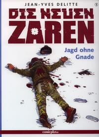 Cover Thumbnail for Die neuen Zaren (comicplus+, 2006 series) #1 - Jagd ohne Gnade