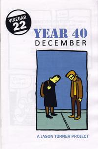 Cover Thumbnail for Year 40: December (Jason Turner Project, 2009 series) 