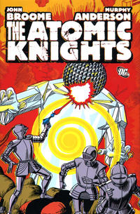 Cover Thumbnail for The Atomic Knights (DC, 2010 series) 