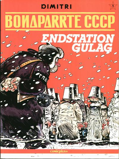 Cover for Bonaparrte CCCP (comicplus+, 1990 series) #1 - Endstation Gulag