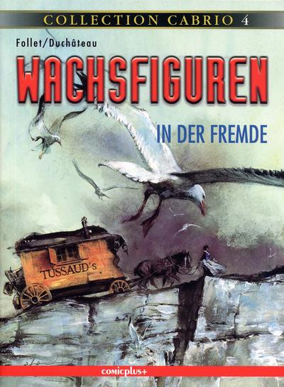 Cover for Collection Cabrio (comicplus+, 2002 series) #4 - Wachsfiguren - In der Fremde