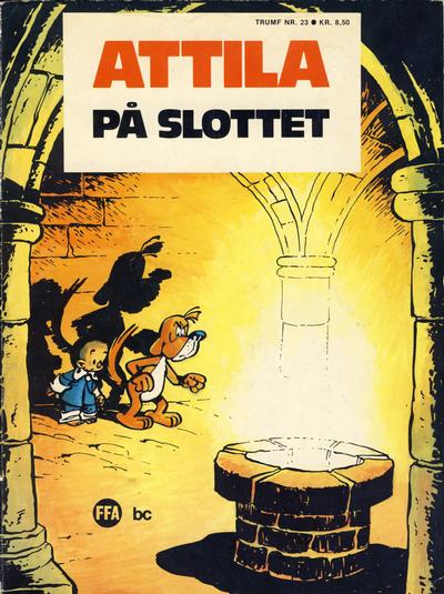Cover for Trumf-serien (Forlaget For Alle A/S, 1973 series) #23 - Attila på slottet