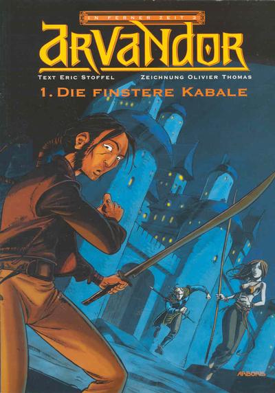 Cover for In ferner Zeit (Arboris, 2000 series) #3 - Arvandor 1: Die finstere Kabale