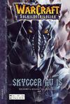 Cover for Warcraft Solkildetrilogien (Hjemmet / Egmont, 2006 series) #2