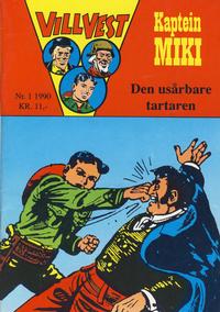 Cover Thumbnail for Vill Vest (Serieforlaget / Se-Bladene / Stabenfeldt, 1953 series) #1/1990