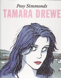 Cover Thumbnail for Tamara Drewe (Jonathan Cape, 2007 series) 