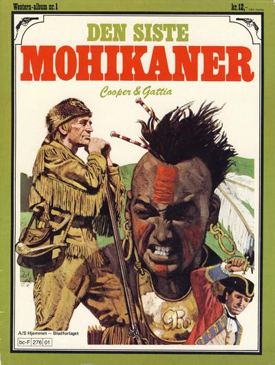 Cover for Western-album (Hjemmet / Egmont, 1977 series) #1 - Den siste mohikaner
