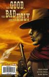 Cover for The Good the Bad and the Ugly (Dynamite Entertainment, 2009 series) #1 [Main Cover]
