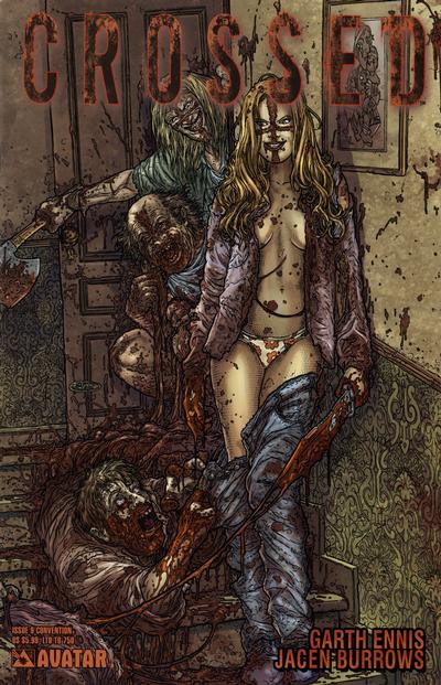 Cover for Crossed (Avatar Press, 2008 series) #9 [Auxiliary Cover - Jacen Burrows]