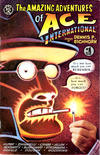 Cover for The Amazing Adventures of Ace International (Starhead Comix, 1993 series) #1