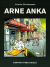 Cover for Arne Anka (Kartago förlag, 2006 series) #8 - Rapport från kriget