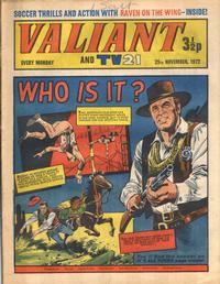 Cover for Valiant and TV21 (IPC, 1971 series) #25th November 1972