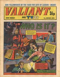 Cover Thumbnail for Valiant and TV21 (IPC, 1971 series) #6th January 1973
