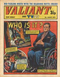 Cover Thumbnail for Valiant and TV21 (IPC, 1971 series) #18th August 1973