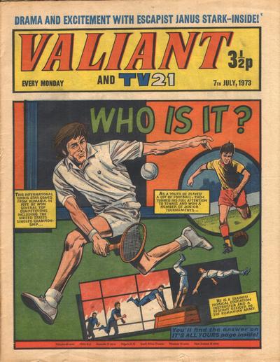 Cover for Valiant and TV21 (IPC, 1971 series) #7th July 1973
