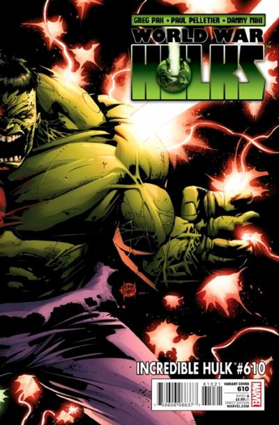 Cover for Incredible Hulk (Marvel, 2009 series) #610 [Variant Edition]