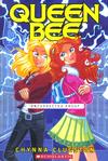 Cover for Queen Bee (Scholastic, 2005 series) 