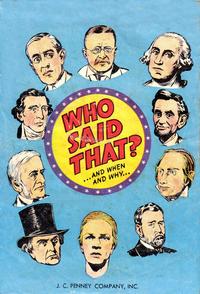 Cover Thumbnail for Who Said That? (J. C. Penney Company, Inc., 1951 series) 