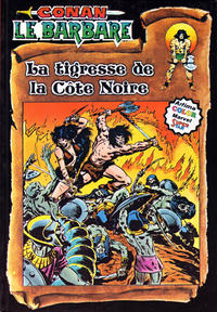 Cover Thumbnail for Conan le Barbare (Arédit-Artima, 1979 series) #6 - La tigresse de la côte noire