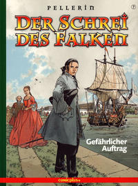 Cover Thumbnail for Der Schrei des Falken (comicplus+, 1998 series) #7 - Gefährlicher Auftrag