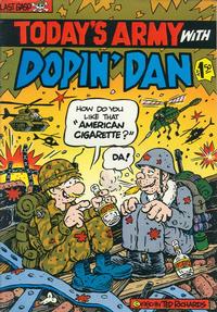Cover Thumbnail for Today's Army with Dopin' Dan (Last Gasp, 1981 series) 