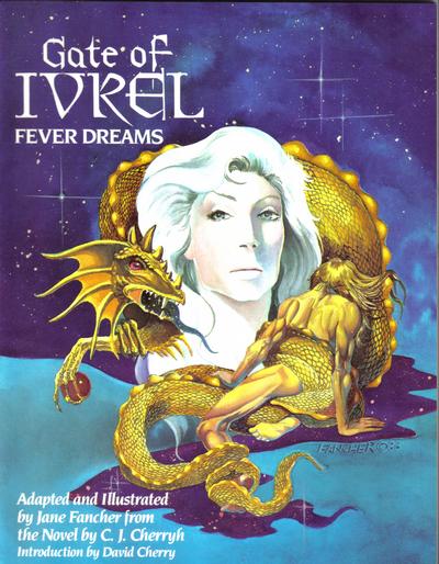 Cover for Gate of Ivrel: Fever Dreams (Donning Company, 1988 series) 