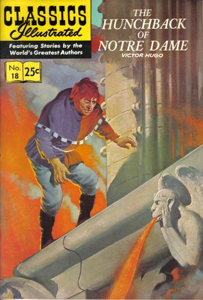 Cover for Classics Illustrated (Gilberton, 1947 series) #18 [HRN 166] - The Hunchback of Notre Dame [25¢]