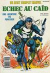 Cover for Un Récit Complet Marvel (Semic S.A., 1989 series) #26 - Echec au Caïd