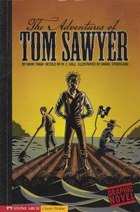 Cover Thumbnail for The Adventures of Tom Sawyer (Capstone Publishers, 2007 series) 