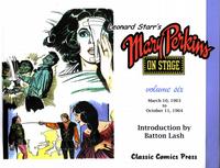 Cover Thumbnail for Leonard Starr's Mary Perkins on Stage (Classic Comics Press, 2006 series) #6