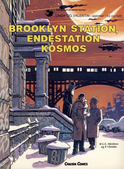 Cover for Linda og Valentin (Carlsen, 1975 series) #10 - Brooklyn Station, endestation Kosmos
