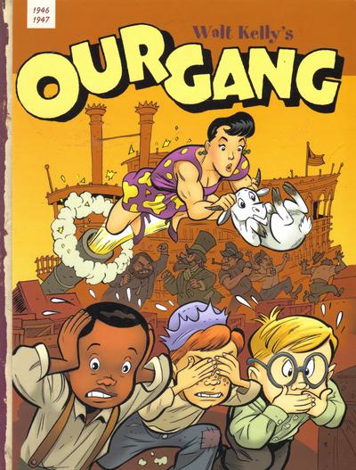 Cover for Walt Kelly's Our Gang (Fantagraphics, 2006 series) #4 - 1946-1947