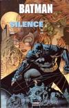 Cover for Batman: Silence (Semic S.A., 2004 series) #1