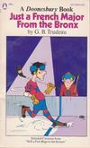 Cover for Just a French Major from the Bronx (A Doonesbury Book) (Popular Library, 1972 series) [95¢]