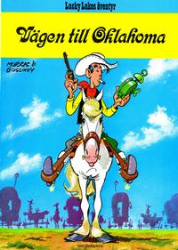 Cover for Lucky Lukes äventyr / Lucky Luke klassiker (Bonniers, 1979 series) #28 [3:e u, 1989] - Vägen till Oklahoma