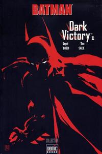 Cover Thumbnail for Batman: Dark Victory (Semic S.A., 2002 series) #1